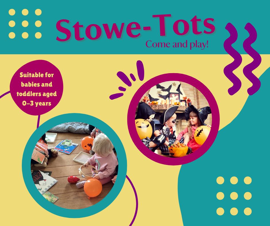 A poster advertising the Stowe-Tots event with photographs of toddlers playing with Halloween items.